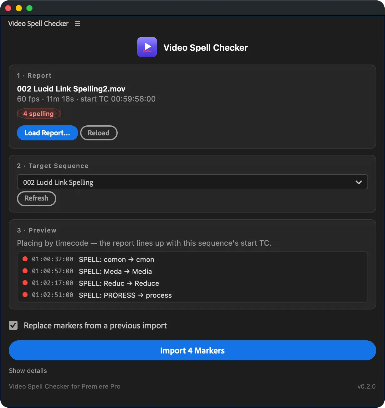Video Spell Checker panel in Premiere Pro: a loaded report with 4 spelling findings, a target sequence picker, a marker preview, and an Import 4 Markers button